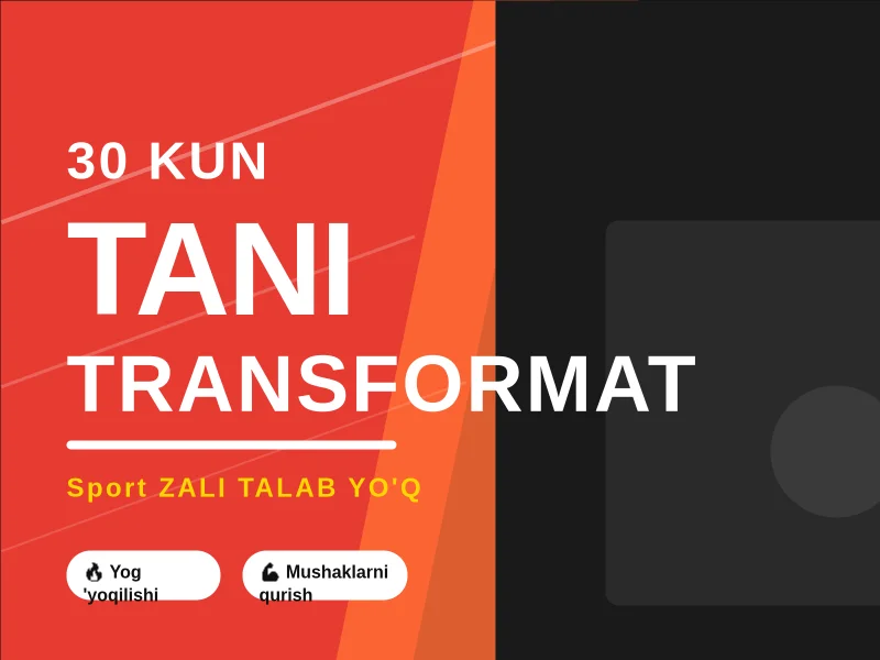 Fitness – Tanamizni o'zgartiring