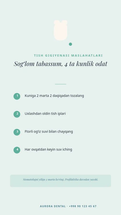 TISH GIGIYENASI — Kunlik Maslahatlar
