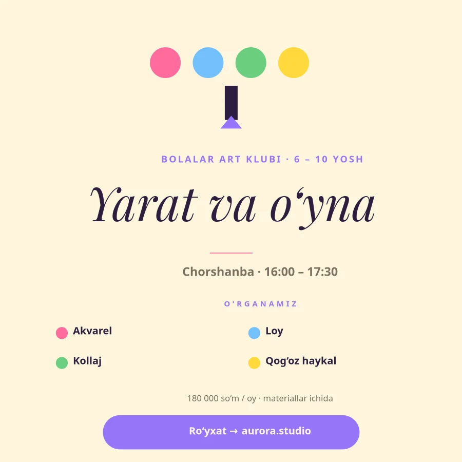 BOLALAR ART KLUBI — Yarat va O‘yna